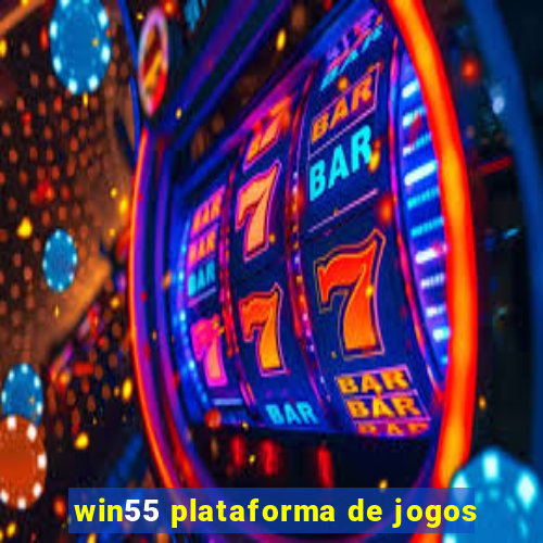 win55 plataforma de jogos